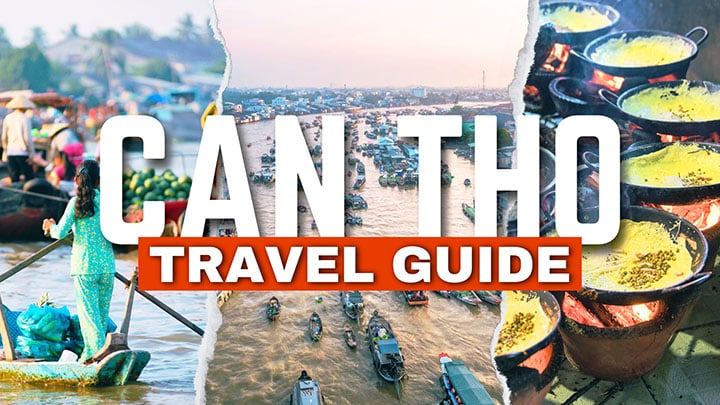 Can Tho Travel Guide