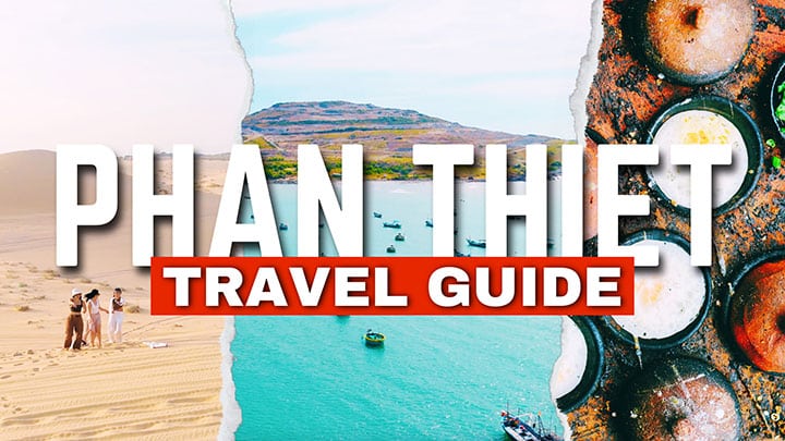 Phan Thiet Travel Guide